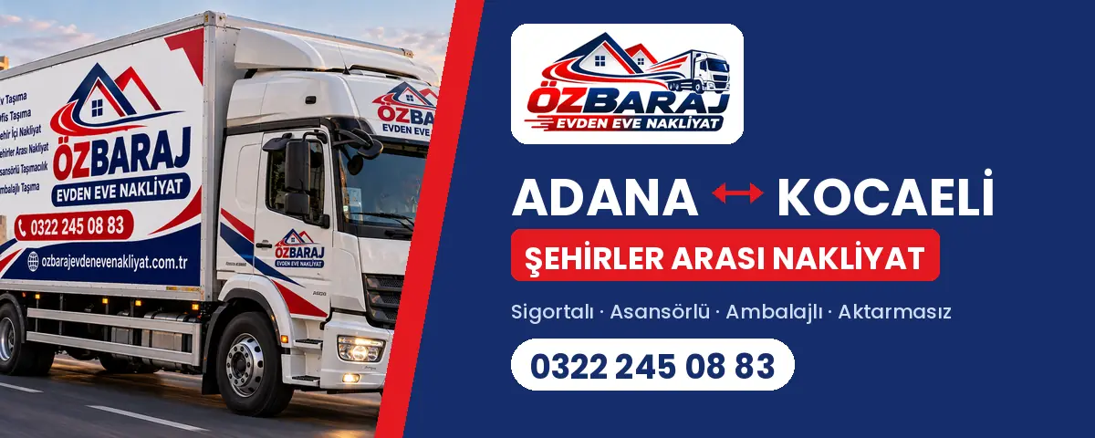 Adana Kocaeli evden eve nakliyat