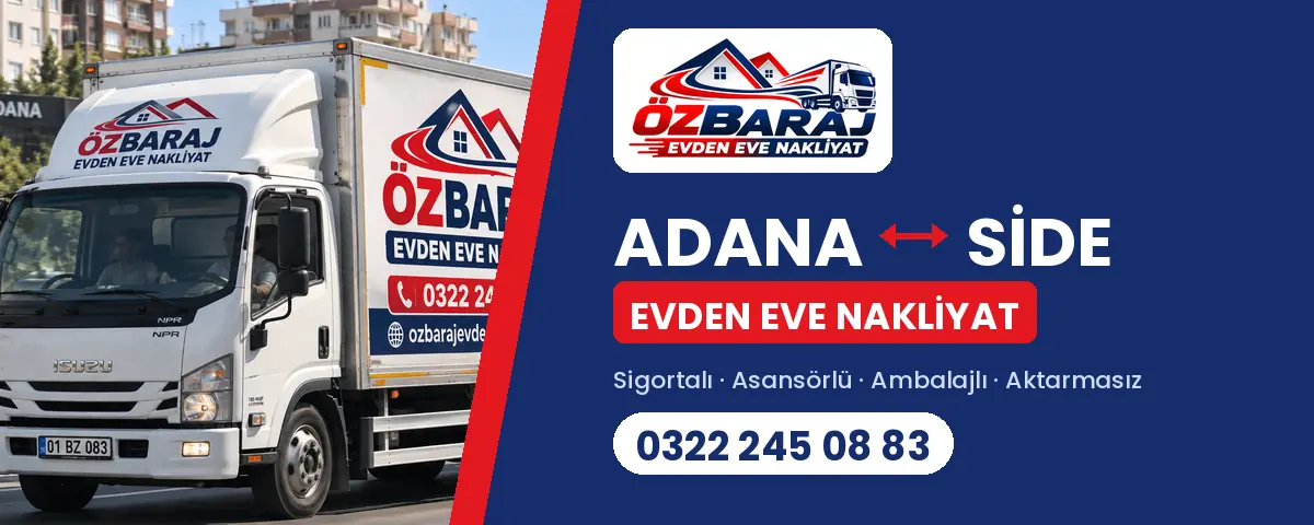 Adana Side evden eve nakliyat