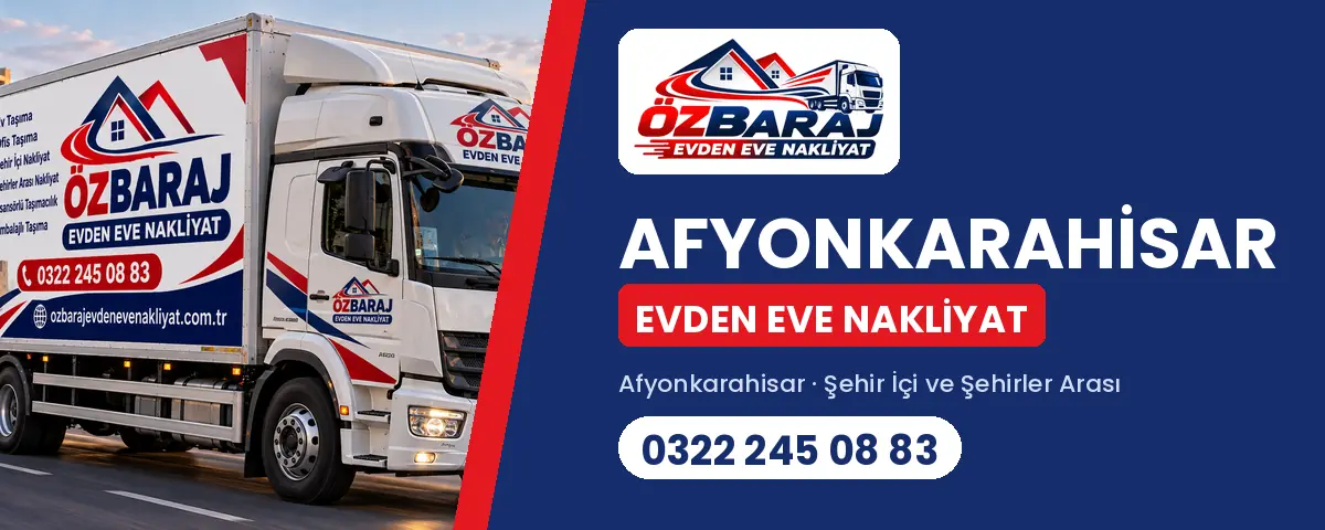 Afyonkarahisar evden eve nakliyat