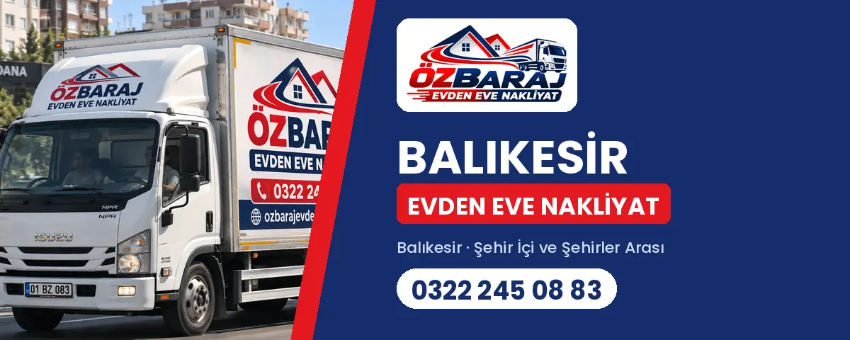 Balıkesir evden eve nakliyat