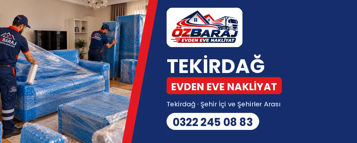 Tekirdağ evden eve nakliyat